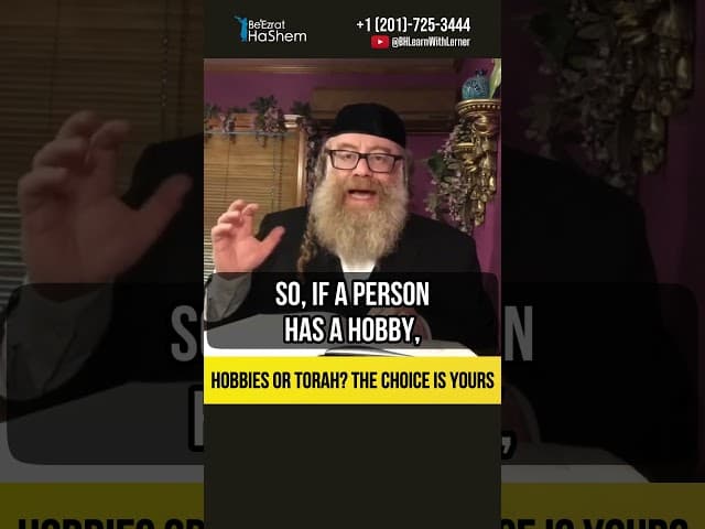 Hobbies or Torah ❓ The choice is yours! #shorts #Torah