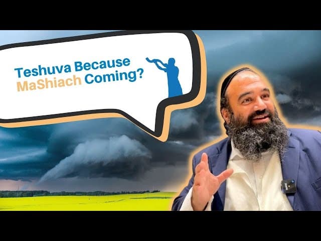 Would more people do Teshuva if they knew when Mashiach was coming?