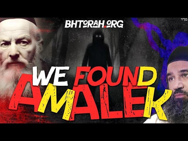 WHO IS THE NEW FACE OF AMALEK TODAY | WAR OF AMALEK (20)
