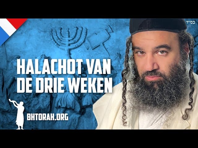 Halachot van de Drie Weken in het Jodendom