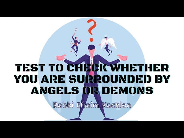 Test To Check Whether You Are Surrounded By Angels Or Demons