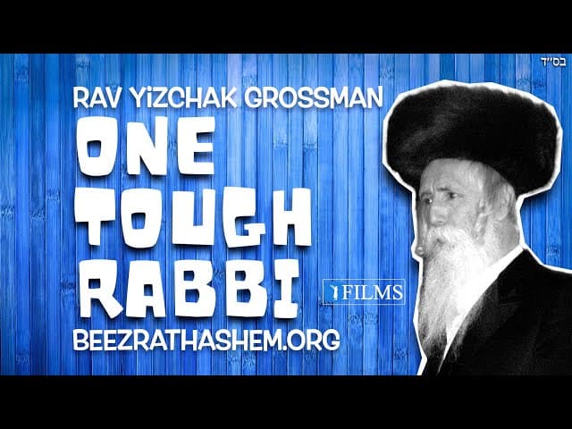 ONE TOUGH RABBI  (A BeEzrat HaShem Inc. Film)