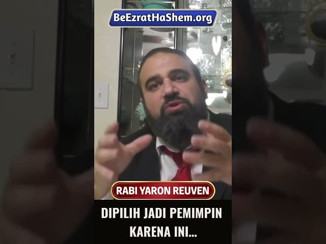 Dipilih Jadi Pemimpin Karena Ini… #Torah #Yahudi #RabiYaronReuven