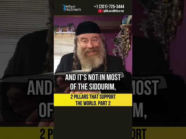 [2] Two pillars that support the world #Torah #shorts