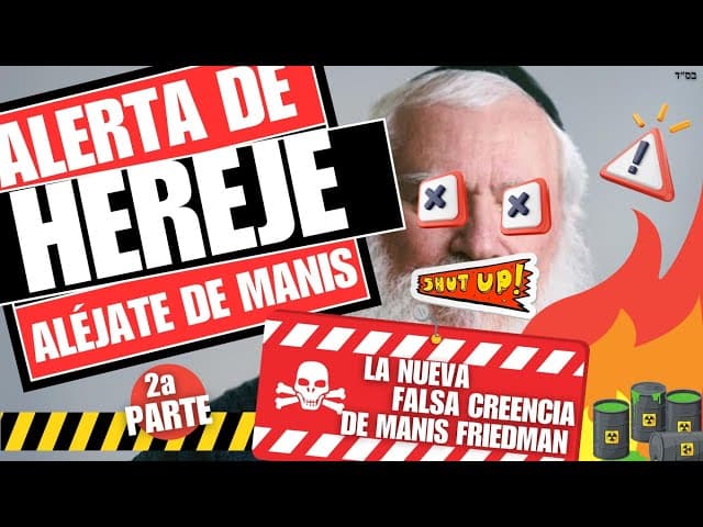 Rabbi Mizrachi demuestra que manis friedman es la mayor amenaza para los Judíos hoy 2 parte