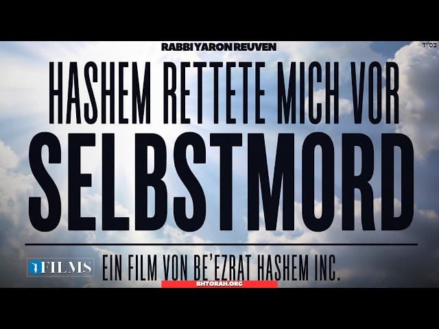HaShem rettete mich vor dem Suizid.