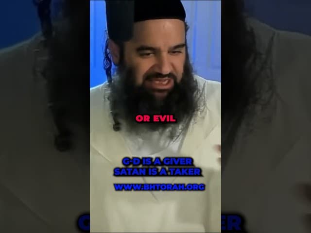 God Is a Giver Satan is A Taker #rabbiyaronreuven #jewishinspiration #God #torah