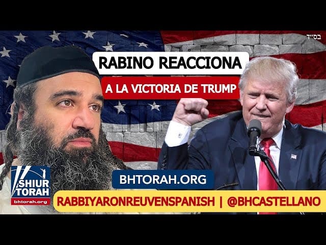 La opinión del Rabino En cuanto al resultado de las elecciones en estados unidos.