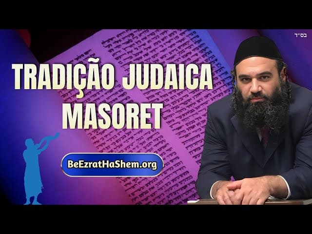 Tradição Judaica: O Masorete