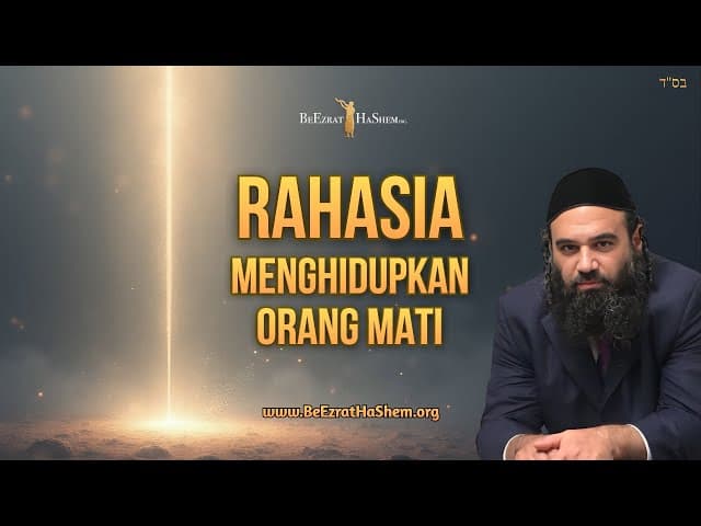 Rahasia Membangkitkan Orang Mati - MUSSAR Pirkei Avot