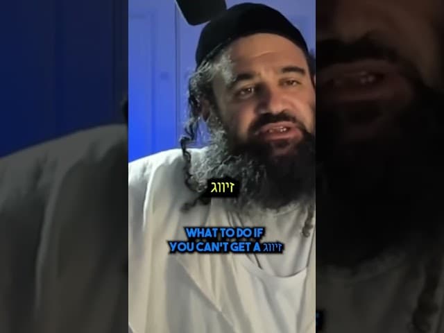 What if he can’t find Zivug?