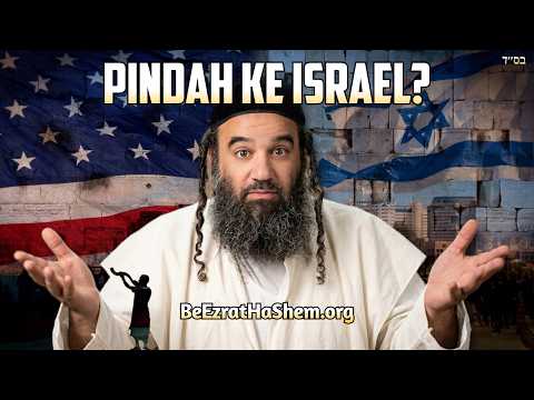 Apakah Yahudi Harus Pindah ke Israel?