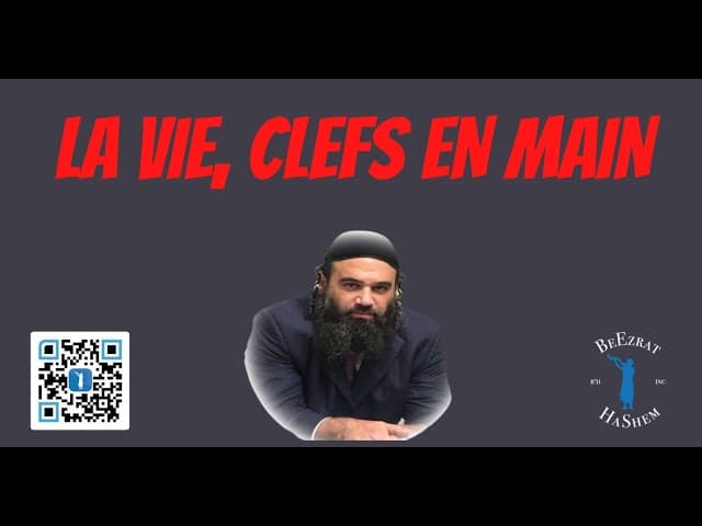 LA VIE, CLEFS EN MAIN
