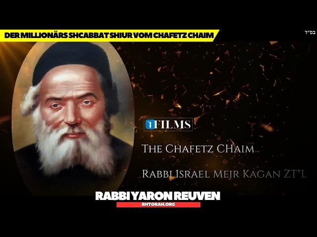 Der Millionärs Shabbat Shiur Vom Chafetz Chaim