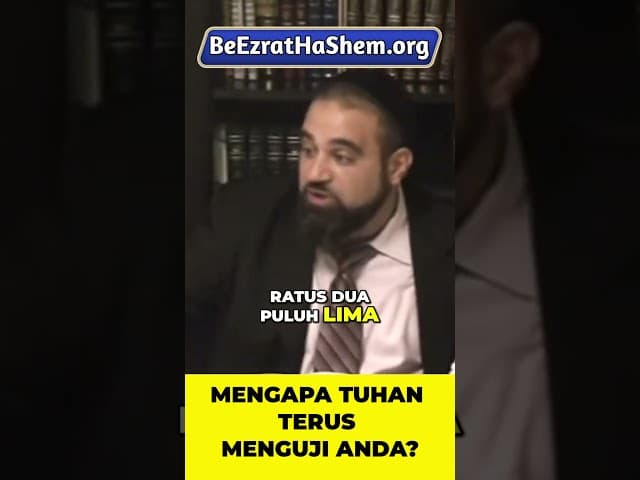 Mengapa Tuhan Terus Menguji Anda? #Torah #Yahudi #RabiYaronReuven