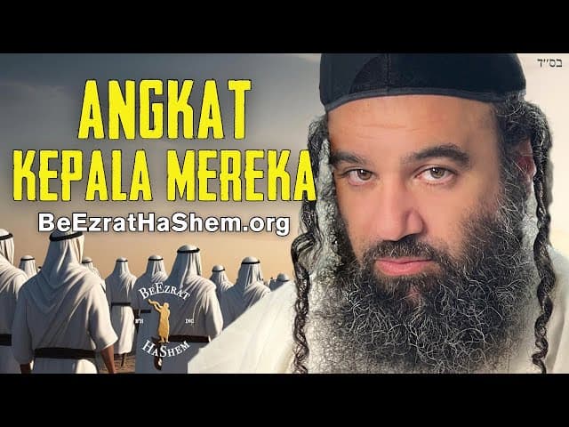 Parashat Bamidbar - Angkat Kepala Mereka