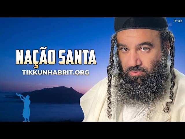 Uma nação santa: Parashat Yitro