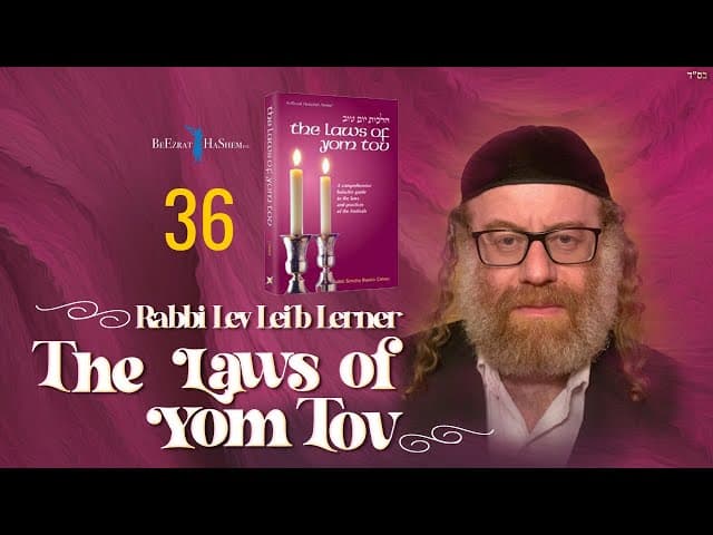 Opening Packages on Yom Tov - Laws of Yom Tov (36)