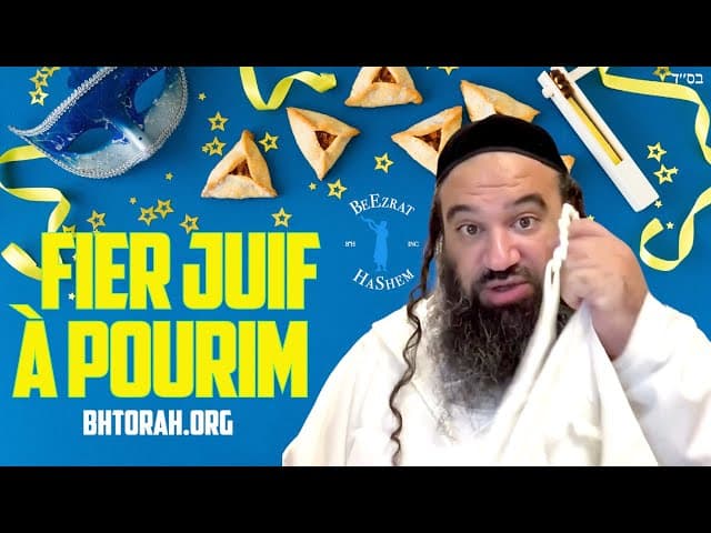 Être un Juif fier pour Pourim