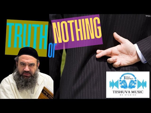 Truth or Nothing | Jewish Music