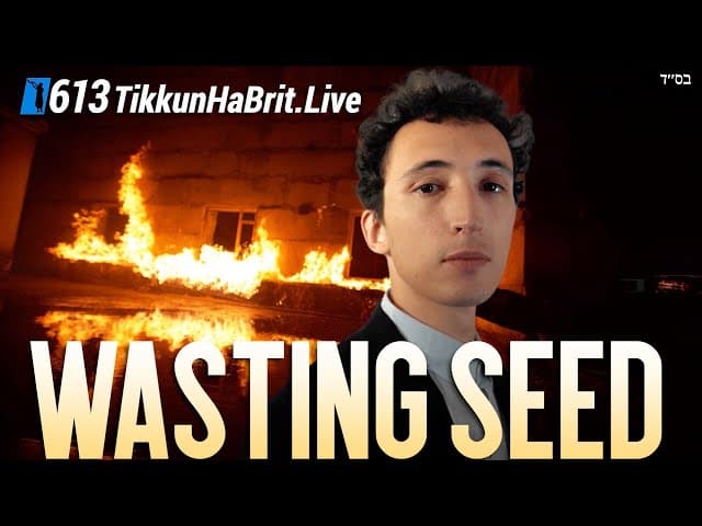What's The Punishment For Wasting Seed And Intermarriage in Judaism?