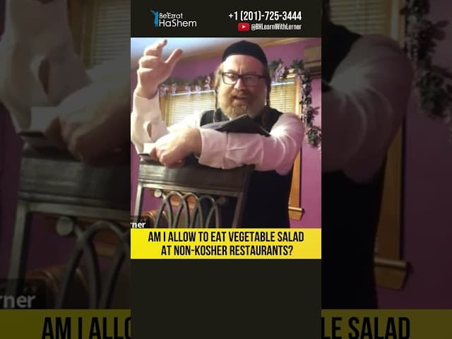 Am I allow to eat vegetable salad at non-kosher restaurants? #Torah #shorts
