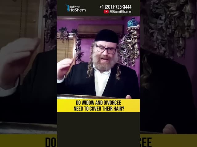 Do widow and divorcee need to cover their hair? #Torah #shorts
