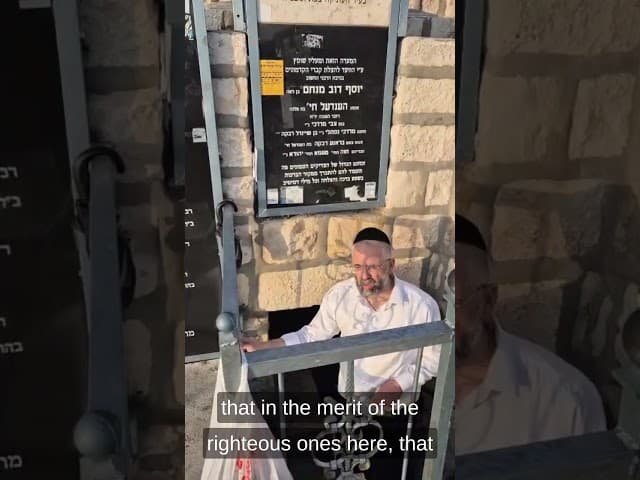 Blessings at the Tzaddikim's gravesites for Rabbi Yaron Reuven and Family