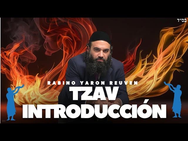 Parasha TZAV - BREVE INTRODUCCIÓN