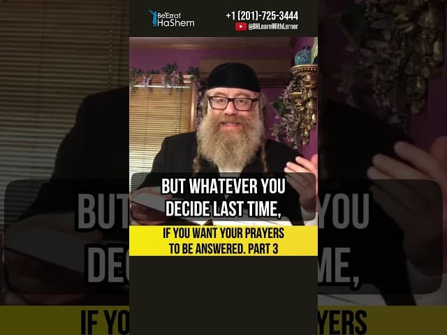 [3] If you want your prayers to be answered 💎 #Torah #shorts