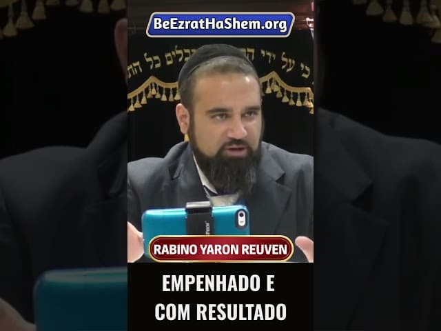 Empenhado e com Resultado #Torá #Judeu #RabinoYaronReuven #shorts