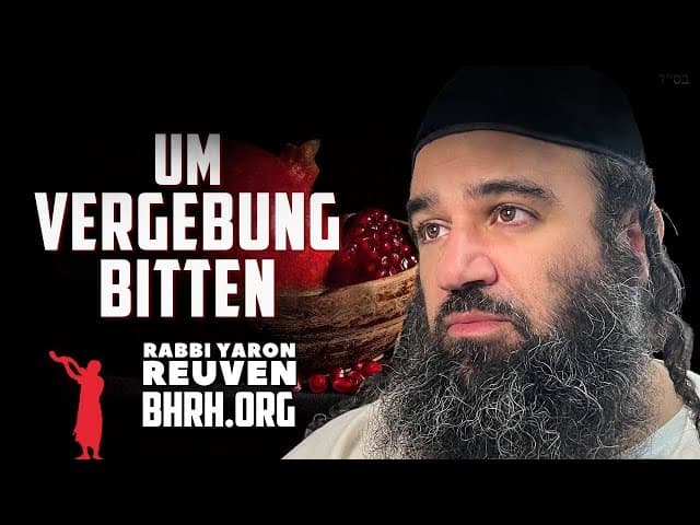 Um Vergebung bitten vor Rosh Hashanah