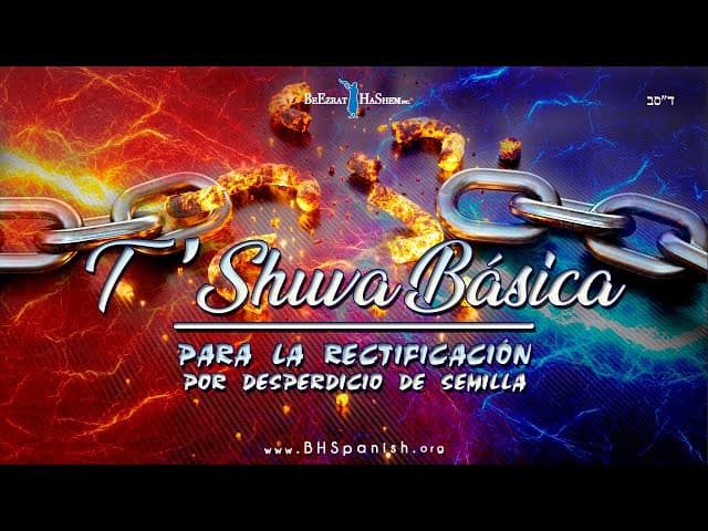 Teshuva Básica para la Rectificación por Desperdicio de Semilla