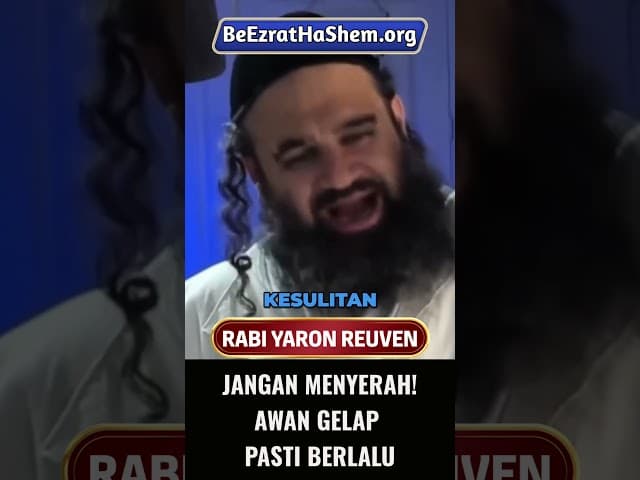 Jangan Menyerah! Awan Gelap Pasti Berlalu #Torah #Yahudi #RabiYaronReuven