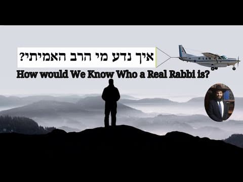 HOW WOULD WE KNOW WHO A REAL RABBI IS? - RABBI EFRAIM KACHLON (W/ENGLISH SUBS)