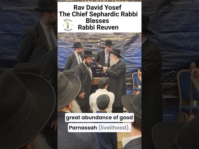 Rav David Yosef The Chief Sephardic Rabbi Blesses Rabbi Reuven