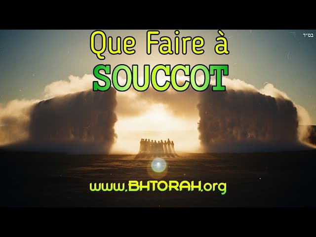 Mitsvot de Souccot: Ce qu’il faut faire et ne pas faire