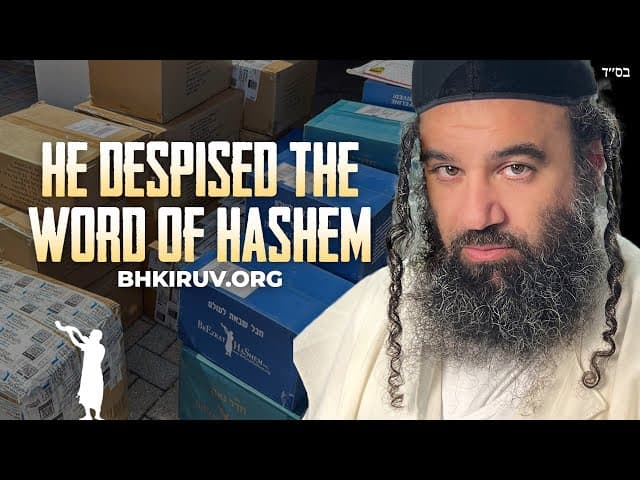 He Despised The Word Of HaShem