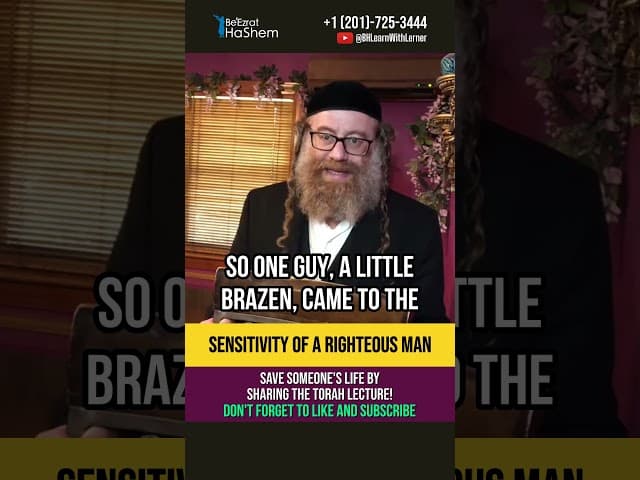 Sensitivity of a righteous man 💎 Incredible Emotional Story #shorts #torah