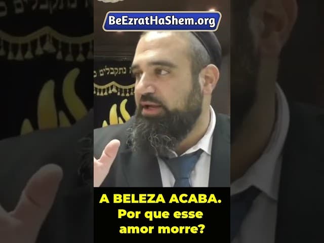 O Fim Dos Relacionamentos Por Interesse: Por Que Não Duram #Torá #Judeu #RabinoYaronReuven