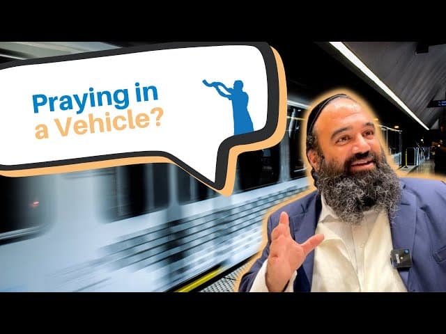 Is one allowed to pray in a car, bus or train?