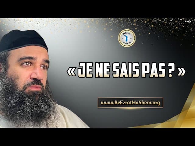 Parashat Vayeitzei: Quand dire Je ne sais pas