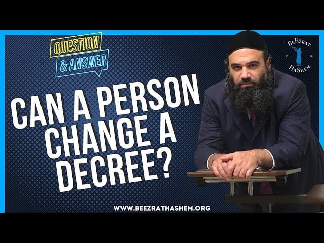   CAN A PERSON CHANGE A DECREE