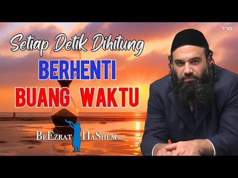 Membuang Waktu yang Tak Dimiliki - MUSSAR Pirkei Avot