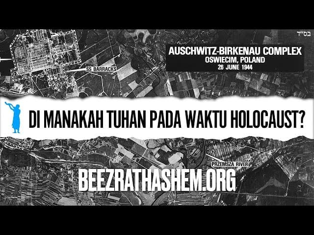 Di Manakah Tuhan Pada Waktu Holocaust?