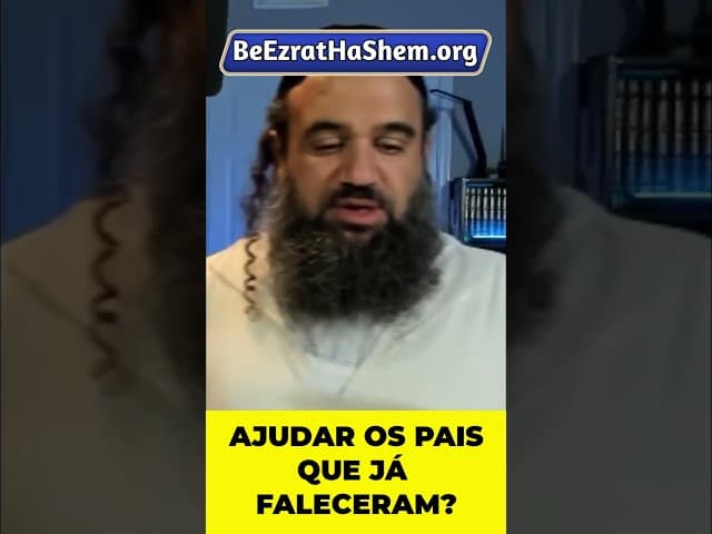 Filhos Podem Elevar a Alma dos Pais Falecidos?#Torá #Judeu #RabinoYaronReuven