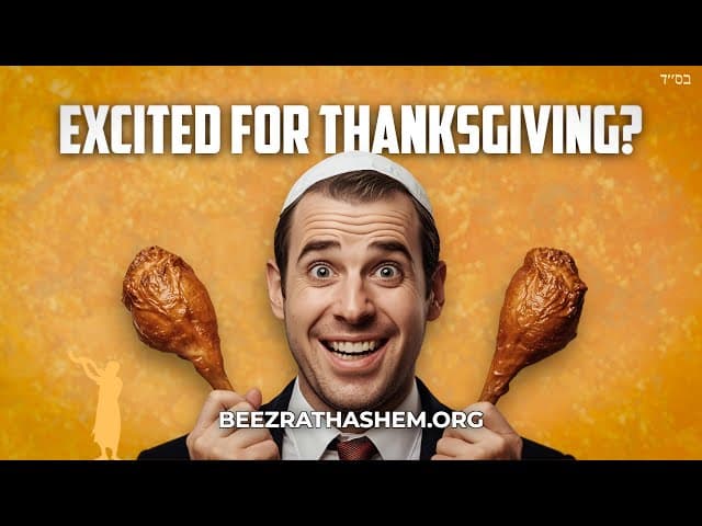 Excited For Jewish Thanksgiving?