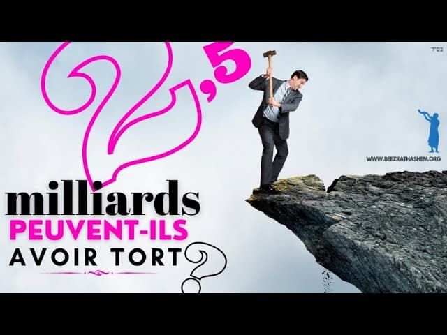 Comment 2,5 milliards de chrétiens peuvent-ils avoir tort ?
