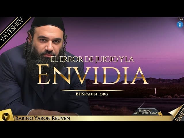 PARASHA VAYESHEV - USANDO LA VISIÓN ESPIRITUAL