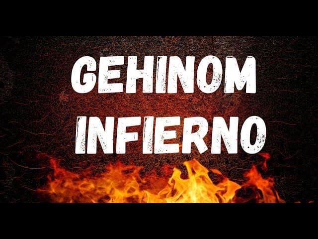 GEHINOM (INFIERNO)